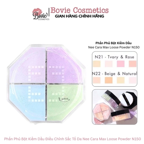 Phấn Phủ Bột Kiềm Dầu Điều Chỉnh Sắc Tố Da Nee Cara Max Loose Powder N150