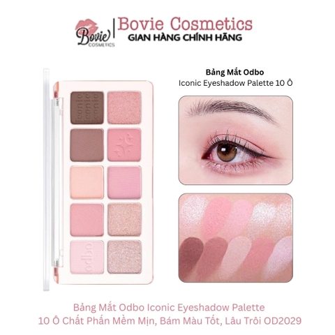 Bảng Mắt Odbo Iconic Eyeshadow Palette 10 Ô Chất Phấn Mềm Mịn, Bám Màu Tốt, Lâu Trôi OD2029