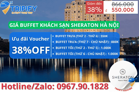 GIÁ BUFFET KHÁCH SẠN SHERATON