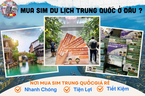 Mua SIM du lịch Trung Quốc ở đâu, Kinh nghiệm mua SIM Trung Quốc Giá Rẻ