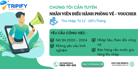 VIỆC LÀM MỸ ĐÌNH, HÀ NỘI - ĐIỀU HÀNH PHÒNG VÉ & VOUCHER : LƯƠNG 12Tr
