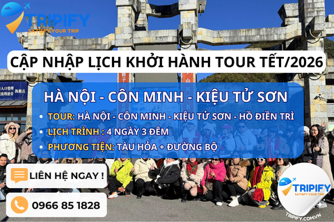 TOUR CÔN MINH - KIỆU TỬ - TOUR TẾT 2026