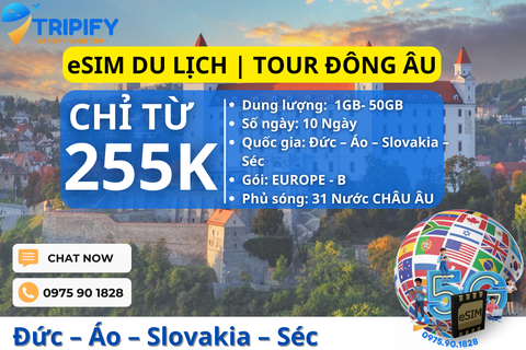 eSIM DU LỊCH CHÂU ÂU | TOUR ĐỨC – ÁO – SLOVAKIA – SÉC 10N9Đ - Hotline/Zalo 0975.90.1828