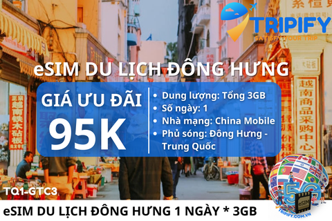 eSIM DU LỊCH ĐÔNG HƯNG TRUNG QUỐC - 1 NGÀY * 3GB/Ngày