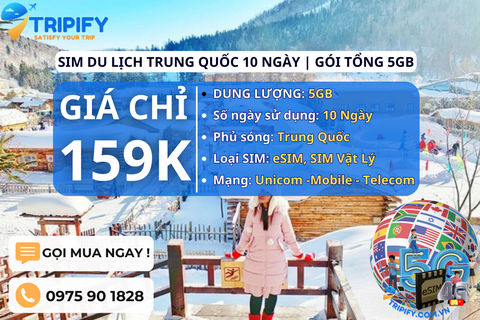 SIM DU LỊCH TRUNG QUỐC 10 NGÀY | GÓI TỔNG 5GB