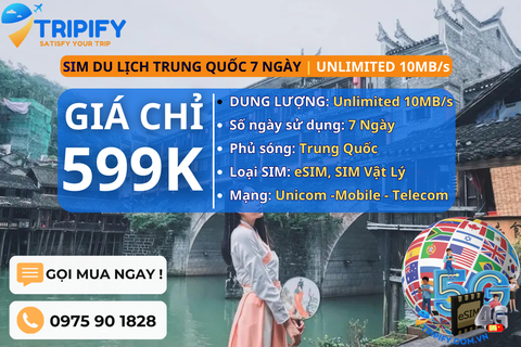 SIM DU LỊCH TRUNG QUỐC 7 NGÀY | GÓI UNLIMITED 10MB/s