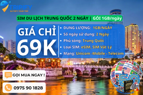 SIM DU LỊCH TRUNG QUỐC 2 NGÀY | GÓI 1GB/NGÀY