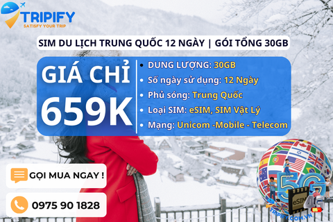 SIM DU LỊCH TRUNG QUỐC 12 NGÀY | GÓI TỔNG 30GB