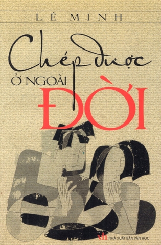 Chép được ở ngoài đời