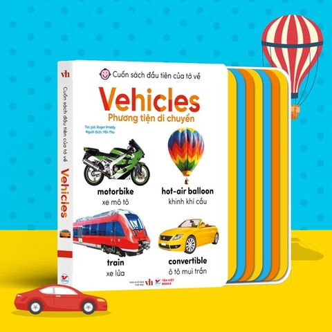 Cuốn sách đầu tiên của tớ về Vehicles