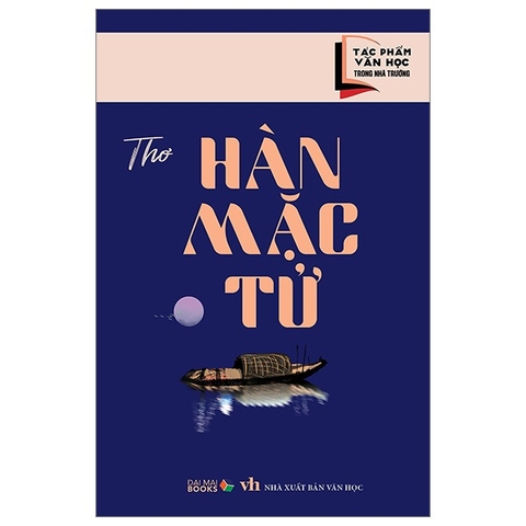 Tác phẩm văn học trong nhà trường - Thơ Hàn Mặc Tử