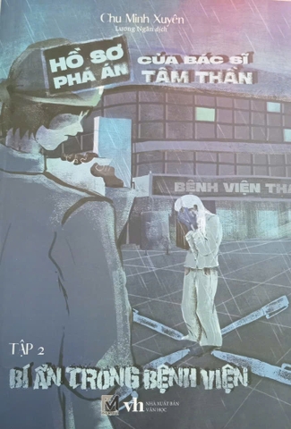 Hồ sơ phá án của bác sĩ tâm thần tập 2