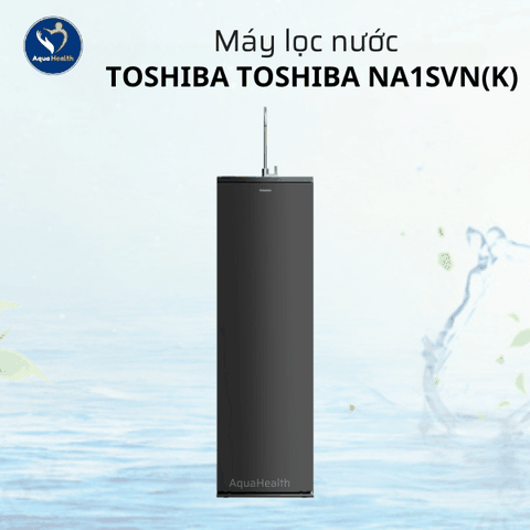 Máy Lọc Nước Toshiba NA1SVN(K)