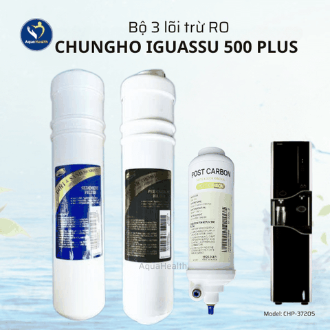 Lõi Lọc Nước ChungHo Iguassu 500 Plus – Chính Hãng