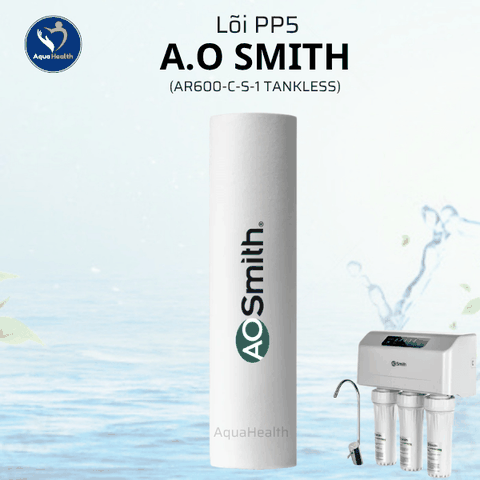 Bộ Lõi Lọc Nước A.O Smith AR600-C-S-1 (TANKLESS)