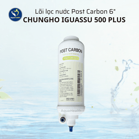 Lõi Lọc Nước ChungHo Iguassu 500 Plus – Chính Hãng