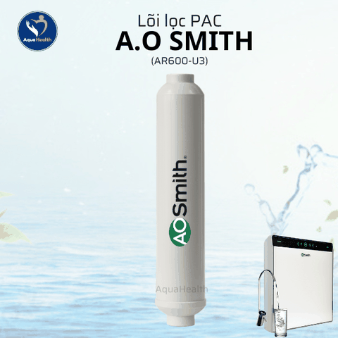 Bộ Lõi Lọc Nước A.O Smith AR600-U3