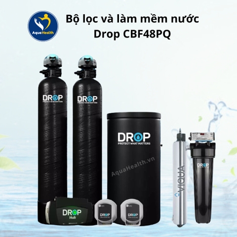 Hệ Thống Lọc Tổng Và Làm Mềm Nước Cho Gia Đình DROP CBF48PQ - Mỹ