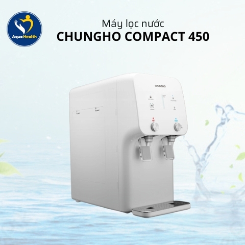 Máy Lọc Nước ChungHo Compact 450 Nóng Lạnh