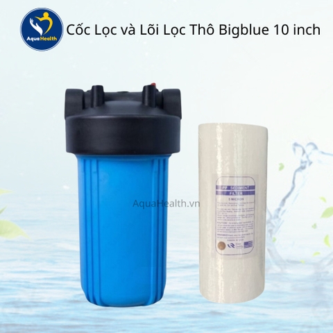 Cốc Lọc Thô Bigblue 10 inch lõi PP - Cốc béo 10 inch