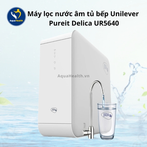 Máy Lọc Nước Uống Unilever Pureit Delica UR5640