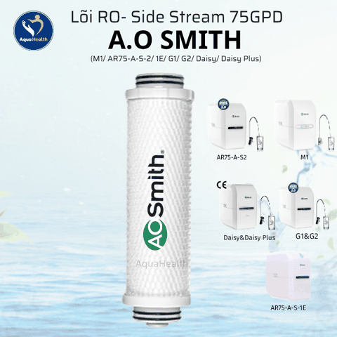 Bộ 5 Lõi Lọc Nước A.O Smith (M1/ AR75-A-S-2/ 1E/ G1/ G2/ Daisy/ Daisy Plus)