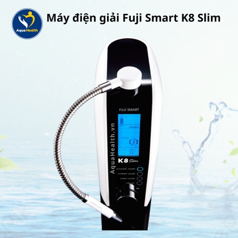 Máy Điện Giải Fuji Smart K8 Slim