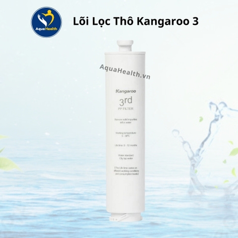 Bộ lõi lọc thô Kangaroo 123 (Nối nhanh, Thường, HU)
