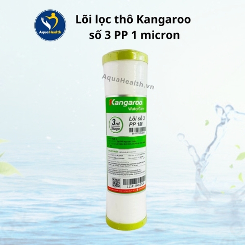 Bộ lõi lọc thô Kangaroo 123 (Nối nhanh, Thường, HU)