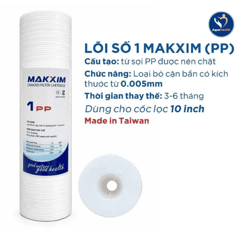 Bộ lõi lọc 123 Đài Loan Makxim 10 inch