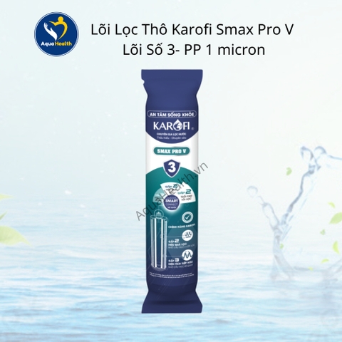 Bộ lõi 123 Karofi Smax Pro V