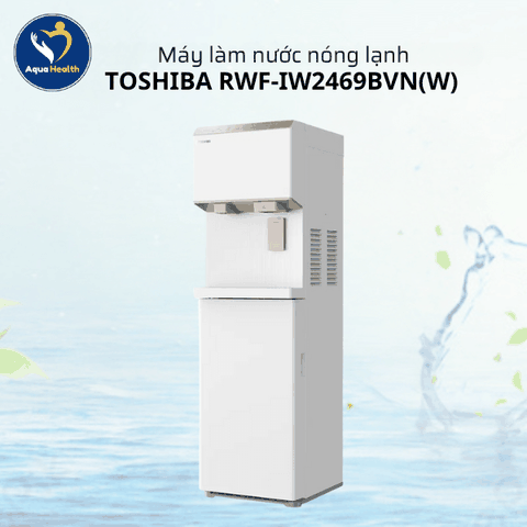 Máy Làm Nước Nóng Lạnh Toshiba RWF-IW2469BVN(W)