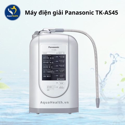 Máy Điện Giải Ion Kiềm Panasonic TK-AS45 - Hàng Chính Hãng