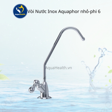 Vòi Nước Inox Loại Nhỏ Aquaphor (phi 6)