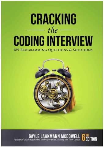 Cracking the Coding Interview: 189 Programming Questions and Solutions (6th)