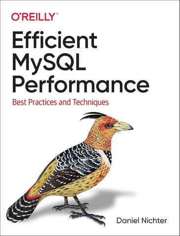Efficient MySQL Performance: Best Practices and Techniques