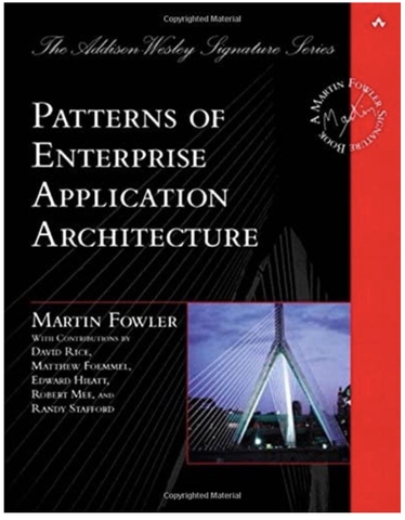 Patterns of Enterprise Application Architecture