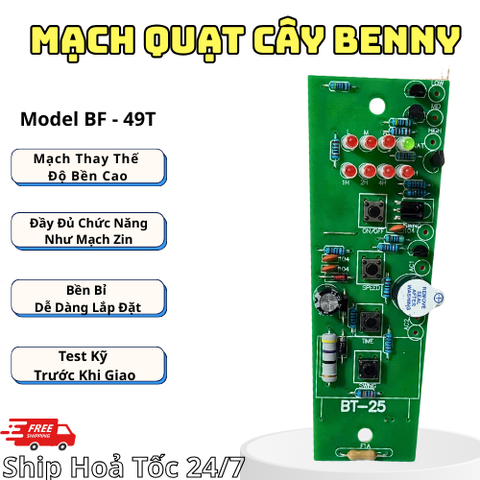 Mạch Quạt Cây Benny BF- 49T Mạch Thay Thế Độ Bền Cao , Nhận Điều Khiển Zin