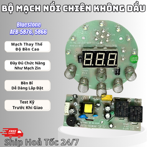 Bộ Mạch Nồi Chiên Không Dầu Bluestone AFB-5876 - Thay Thế Chuẩn Zin