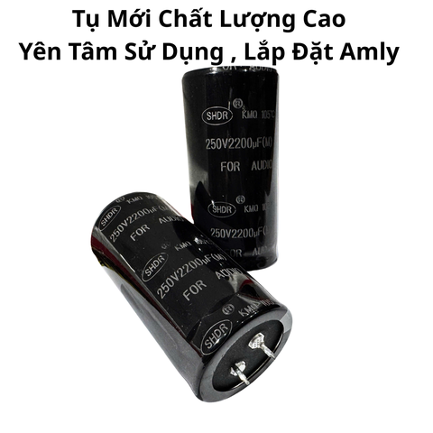 Tụ Lọc Nguồn Amly 2200uF 250v Audio SHDR - Kích Thước 35x70mm Hàng Mới Chất Lượng Cao