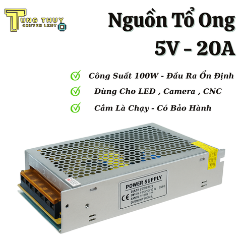 Nguồn Tổ Ong 5V 20A – Nguồn Xung 100W Cho LED, Camera, Mạch CNC