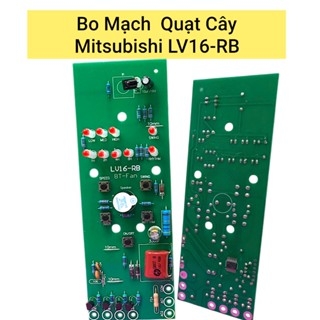 Mạch Quạt Mitsubishi LV16 RB và LV16 RU Đời Cũ Chất Lượng Tốt