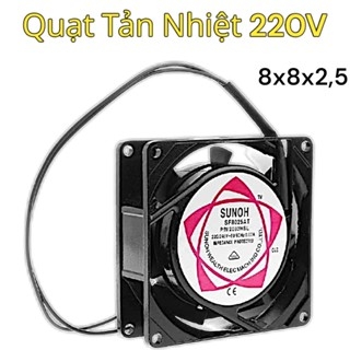 Quạt Tản Nhiệt 220v SUNON Kích Thước 8cm x 8cm và  9cm x 9cm và 12 cm x 12cm Sunon