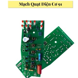 Mạch Quạt Điện Cơ 91 Đứng Chất Lượng Tốt