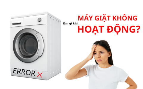 Máy giặt không hoạt động