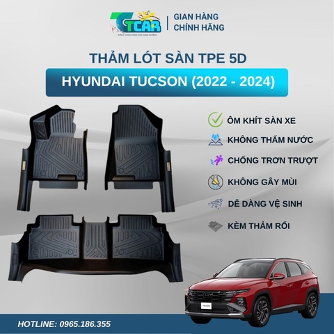 Thảm lót sàn TPE 5D Hyundai Tucson (2022 - 2024)