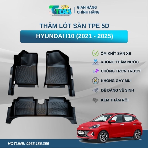Thảm lót sàn TPE 5D Hyundai i10 (2021 - 2025)