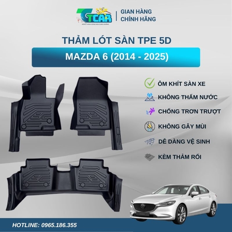 Thảm lót sàn TPE 5D Mazda 6 (2014 - 2025)