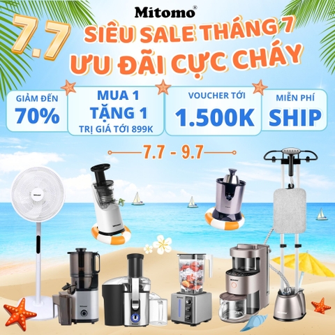 SIÊU SALE 7.7 – ƯU ĐÃI CỰC CHÁY - GIẢM TỚI 70% CÙNG MITOMO