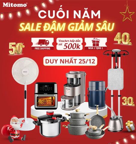 SALE ĐẬM GIẢM SÂU – TẬU NGAY DEAL KHỦNG CUỐI NĂM CÙNG MITOMO